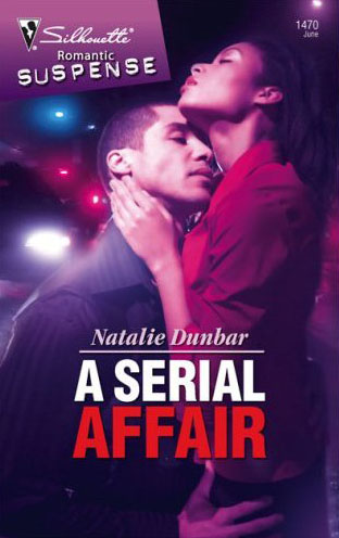 Natalie Dunbar, A Serial Affair
