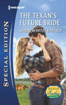 The-Texan's-Future-Bride--0413-9780373657384-bigw
