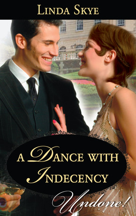 a dance with indecency linda skye