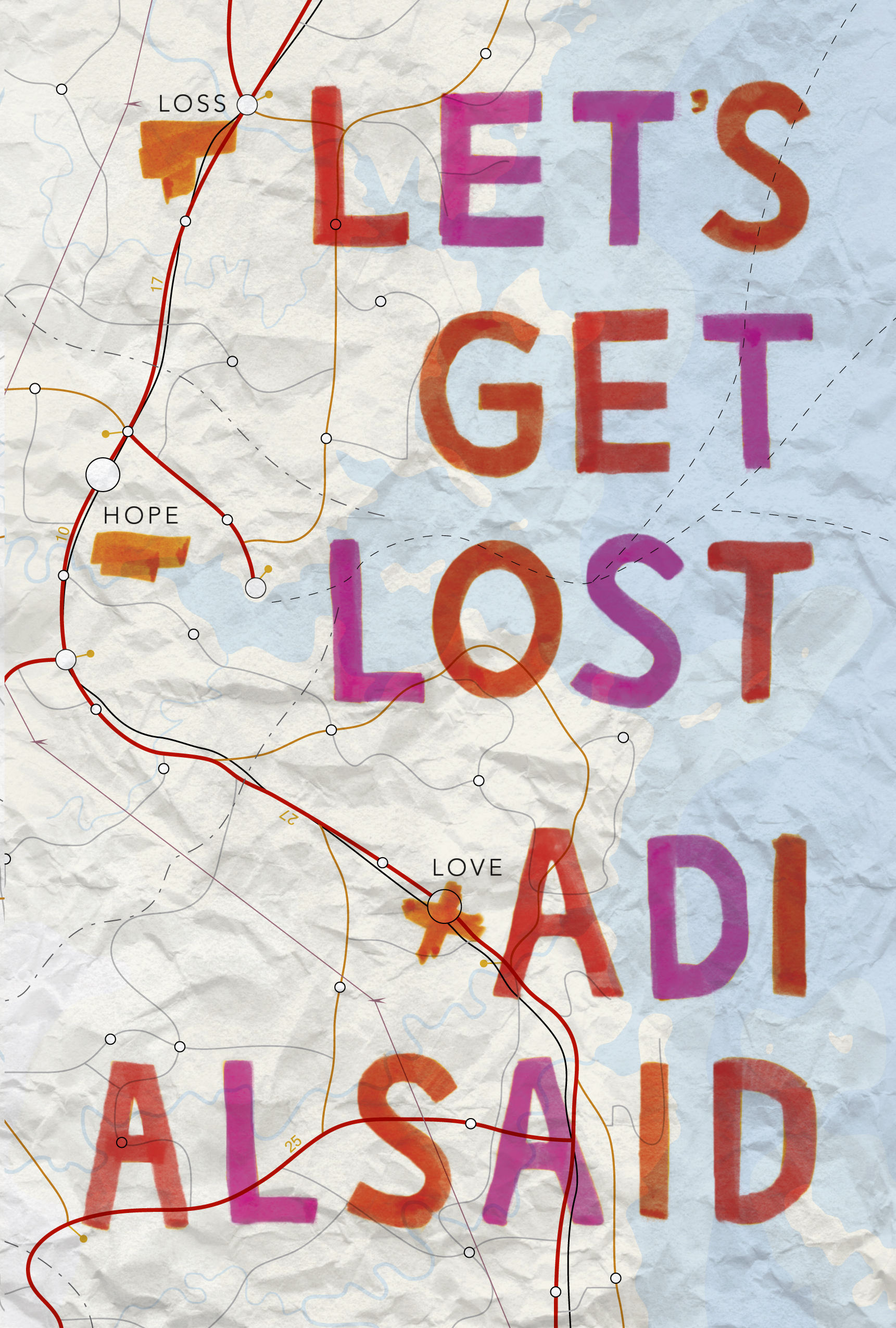 Get lost текст. To get Lost. Lets get Lost. Get Lost группа. Let's get Lost перевод на русский.