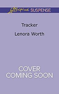 Tracker by Lenora Worth Love Inspired