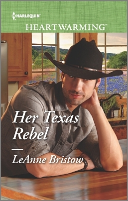 Her Texas Rebel by LeAnne Bristow