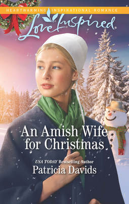An Amish Wife for Christmas by Patricia Davids