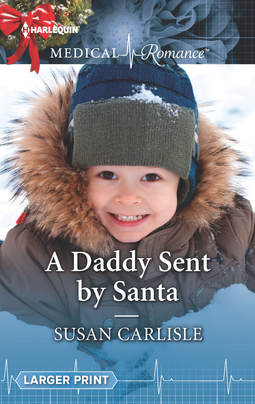 A Daddy Sent by Santa by Susan Carlisle
