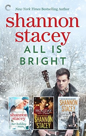 All is Bright by Shannon Stacey