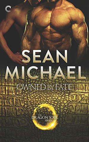 Owned by Fate by Sean Michael
