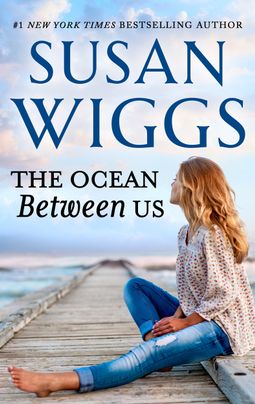 The Ocean Between Us by Susan Wiggs