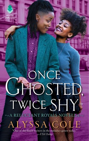Once Ghosted, Twice Shy by Alyssa Cole