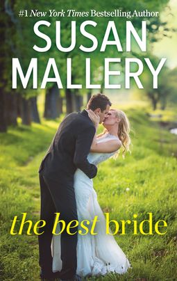 The Best Bride by Susan Mallery