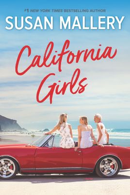 California Girls by Susan Mallery