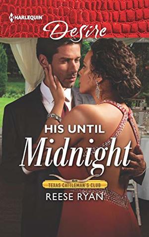 His Until Midnight by Reese Ryan