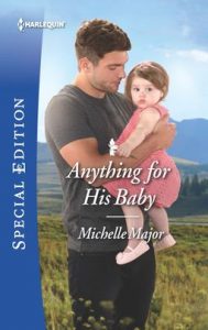 Anything for His Baby by Michelle Major