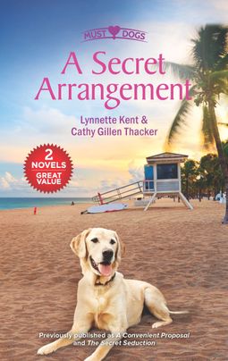 A Secret Arrangement by Lynnette Kent, Cathy Gillen Thacker