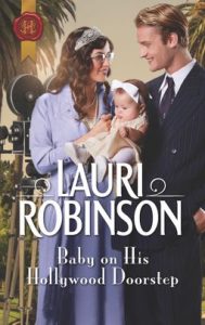 Baby on His Hollywood Doorstep by Lauri Robinson