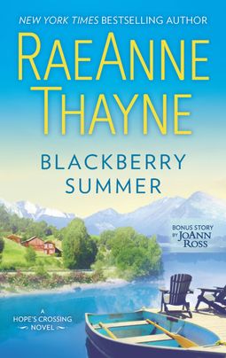 Blackberry Summer by RaeAnne Thayne, 