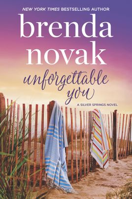 Unforgettable You by Brenda Novak