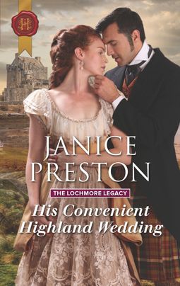 His Convenient Highland Wedding by Janice Preston