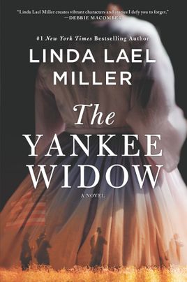 The Yankee Widow by Linda Lael Miller