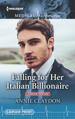 Falling for Her Italian Billionaire by Annie Claydon