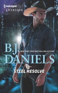 Steel Resolve by B.J. Daniels