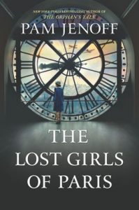 The Lost Girls of Paris by Pam Jenoff