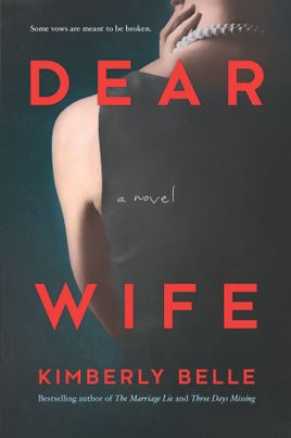 Dear Wife by Kimberly Belle