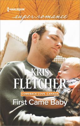 First Came Baby by Kris Fletcher
