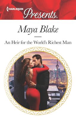 An Heir for the World's Richest Man by Maya Blake