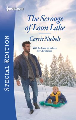 The Scrooge of Loon Lake by Carrie Nichols
