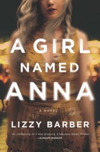 A Girl Named Anna by Lizzy Barber