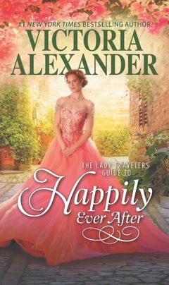 The Lady Traveler’s Guide to Happily Ever After by Victoria Alexander