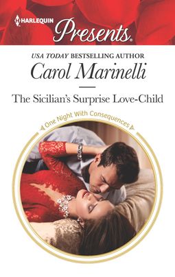 The Sicilian's Surprise Love-Child by Carol Marinelli