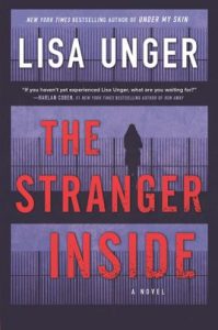 The Stranger Inside by Lisa Unger