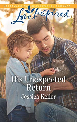 His Unexpected Return by Jessica Keller