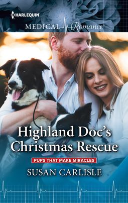 Highland Doc's Christmas Rescue by Susan Carlisle