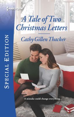 A Tale of Two Christmas Letters by Cathy Gillen Thacker