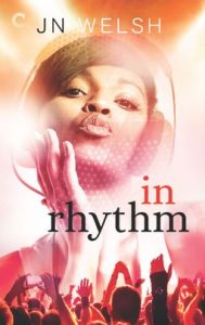 In Rhythm by JN Welsh