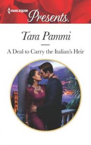 A Deal to Carry the Italian's Heir by Tara Pammi
