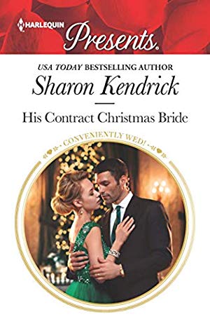 His Contract Christmas Bride by Sharon Kendrick
