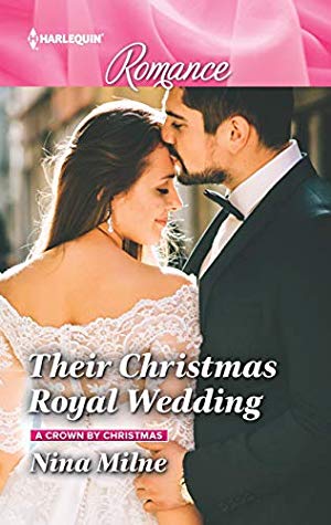 Their Christmas Royal Wedding by Nina Milne