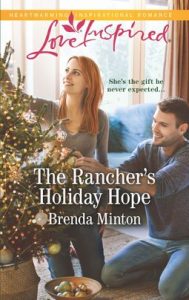 The Rancher's Holiday Hope by Brenda Minton