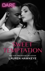 Sweet Temptation by Lauren Hawkeye
