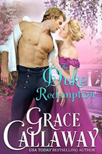 The Duke Redemption by Grace Callaway
