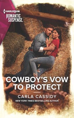 Cowboy's Vow to Protect by Carla Cassidy