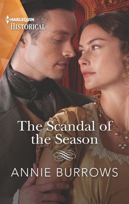 The Scandal of the Season by Annie Burrows
