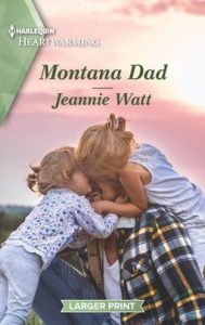 Montana Dad by Jeannie Watt