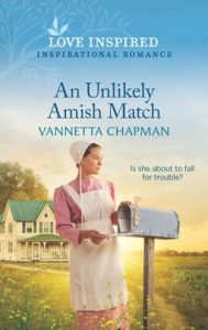 An Unlikely Amish Match by Vannetta Chapman