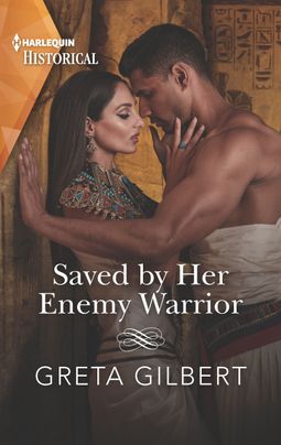 Saved by Her Enemy Warrior by Greta Gilbert