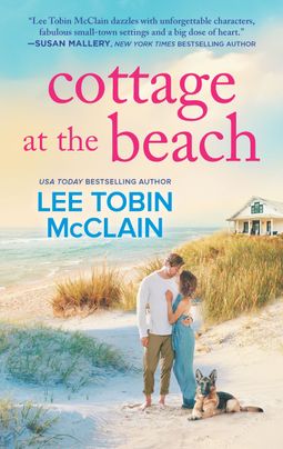 Cottage at the Beach by Lee Tobin McClain