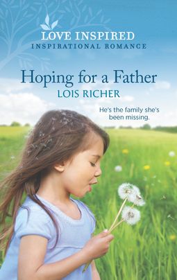 Hoping for a Father by Lois Richer